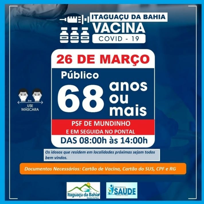 ITAGUAÇU DA BAHIA VACINA Vacinação Contra a Covid-19 Povoado de MUNDINHO e em seguida PONTAL