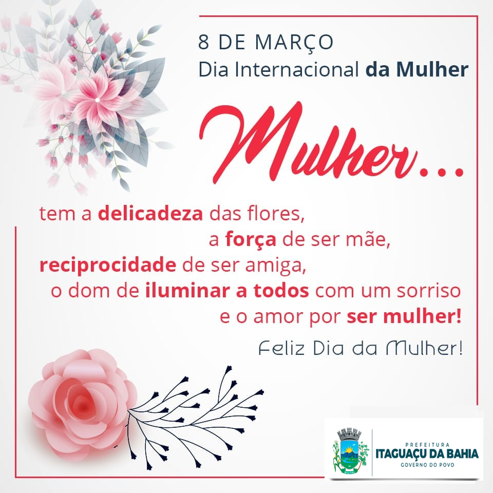 FELIZ DIA DA MULHER