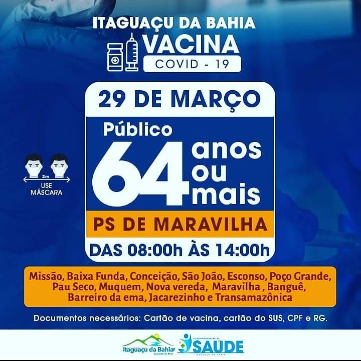 ITAGUAÇU DA BAHIA VACINA 💉 Vacinação Contra a Covid-19 🔹️29 de Março