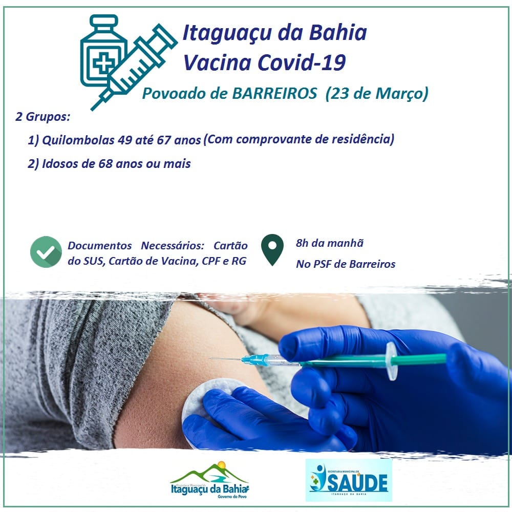ITAGUAÇU DA BAHIA VACINA Vacinação Contra a Covid-19 Povoado de BARREIROS