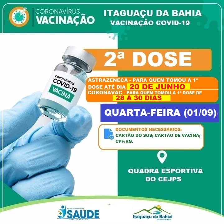 NESSA QUARTA-FEIRA HAVERÁ VACINAÇÃO 2ª DOSE