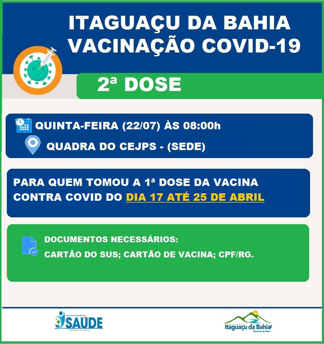 2ª DOSE VACINAÇÃO COVID-19 💉💉 ⚠️ Para quem tomou a 1ª Dose da Vacina do dia 17 até 25 de abril ⚠️