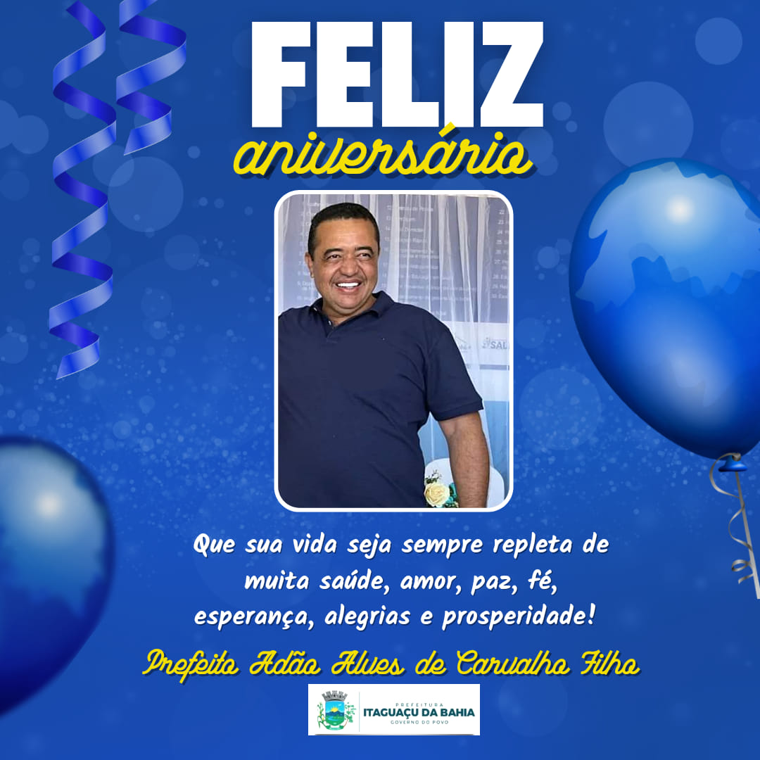 Feliz Aniversário Prefeito🎊🎉👏👏👏