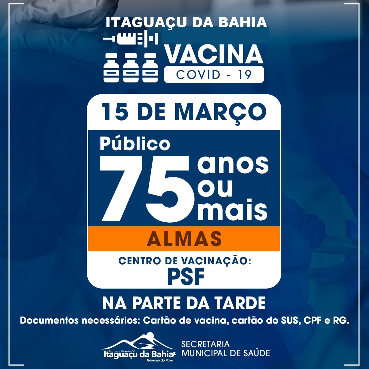Itaguaçu da Bahia vacina - (15-03) ALMAS
