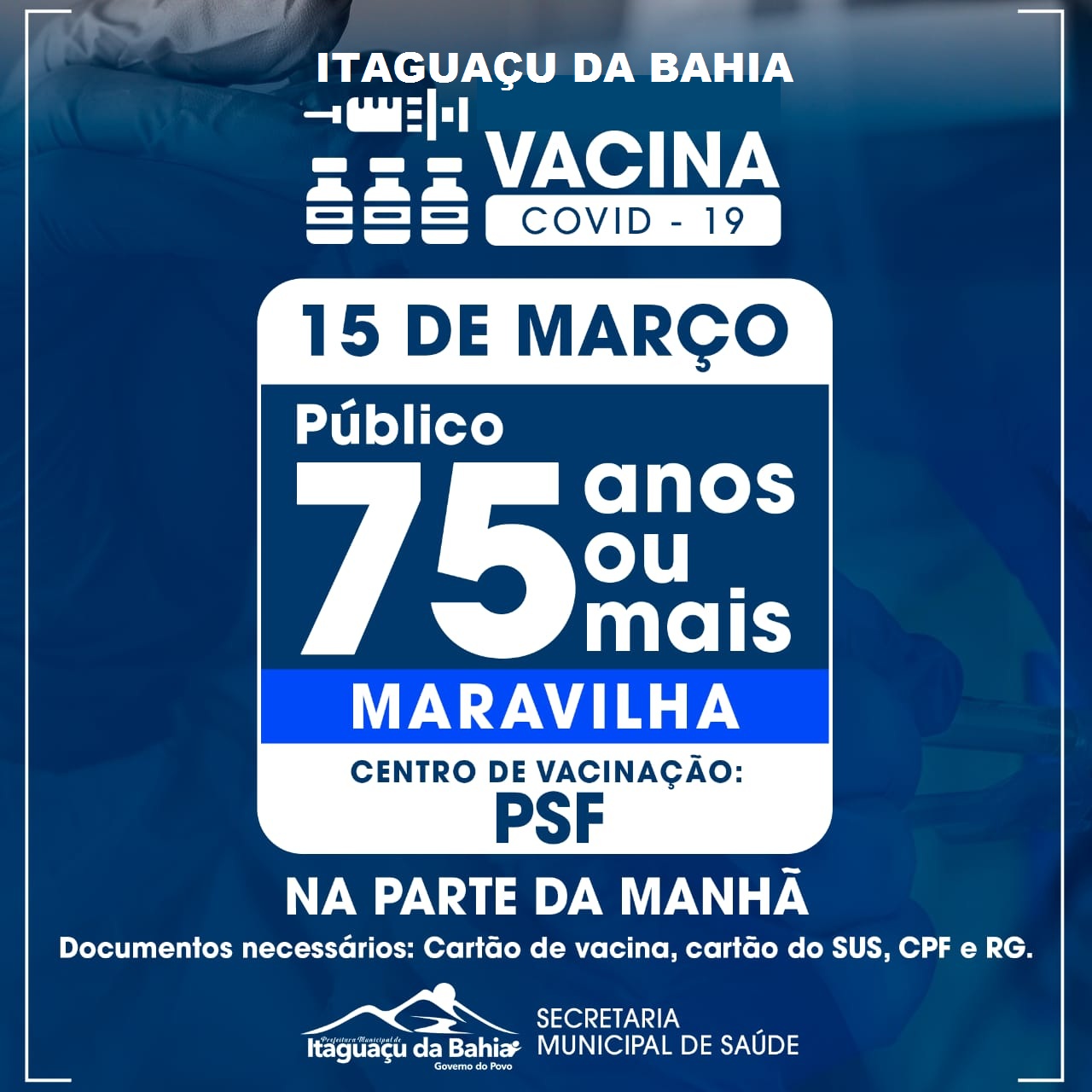 Itaguaçu da Bahia vacina - MARAVILHA (15-03)