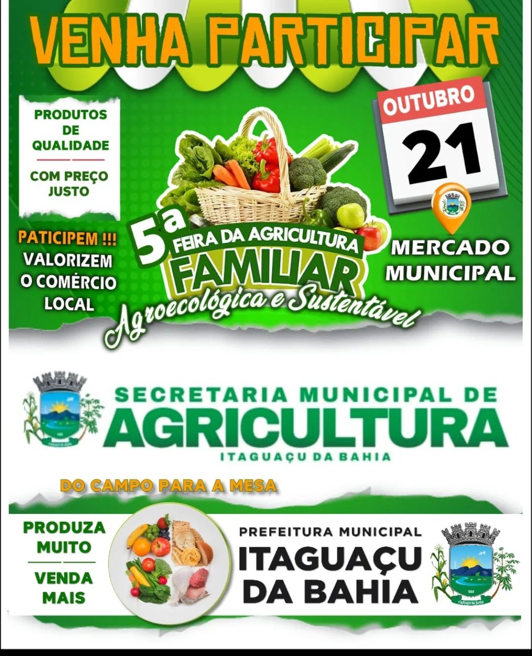 Venha participar ! 5ª Feira da Agricultura Familiar Agroecológica e Sustentável. 🍉🍎🍍🥕🍐🍈