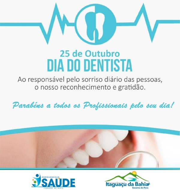 25 de outubro - Dia do Dentista
